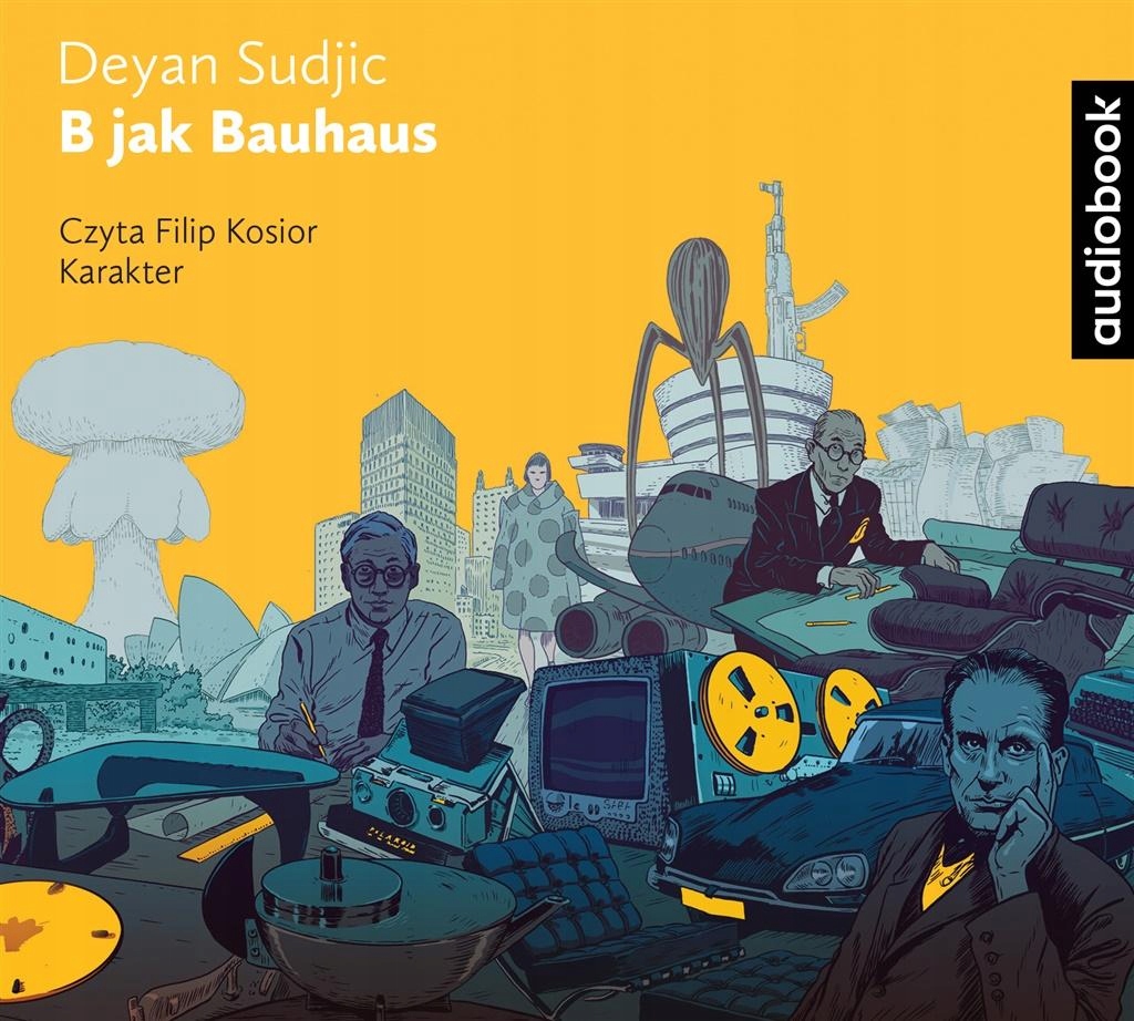 B JAK BAUHAUS AUDIOBOOK - DEYAN SUDJIC