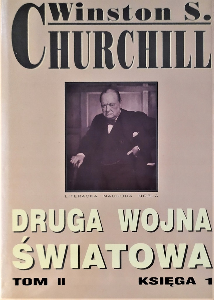 Churchill Druga Wojna Światowa Tom II księga 1