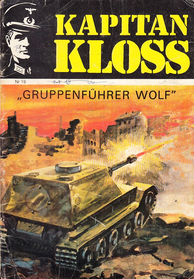 KAPITAN KLOSS - GRUPPENFUHRER WOLF * NR 19 komiks