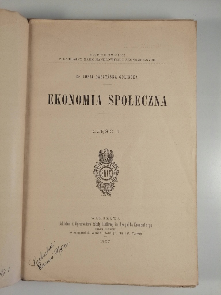 Купить Социальная экономика II - З. Дашиньска Голинская 1907 г.: отзывы, фото, характеристики в интерне-магазине Aredi.ru