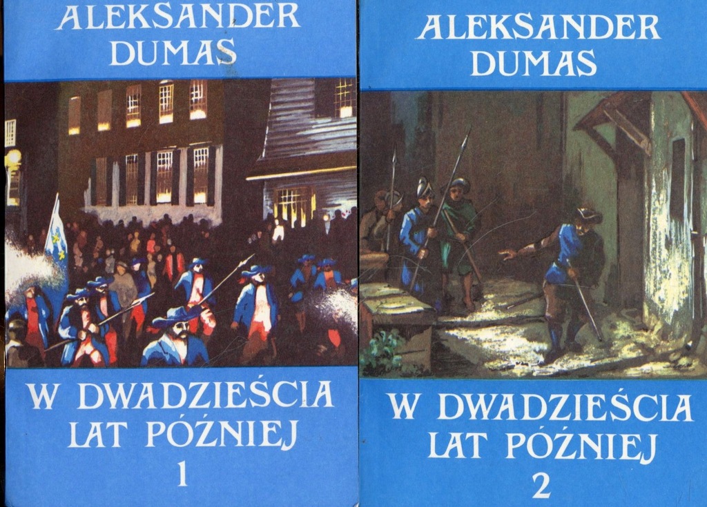 W dwadzieścia lat później Tom 1-2 - Aleksander Dumas