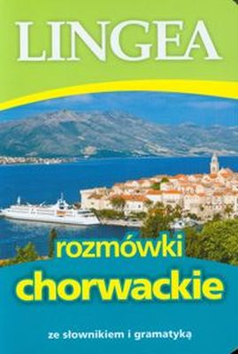 Rozmówki chorwackie ze słownikiem i gramatyką