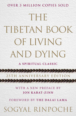 The Tibetan Book of Living and Dying