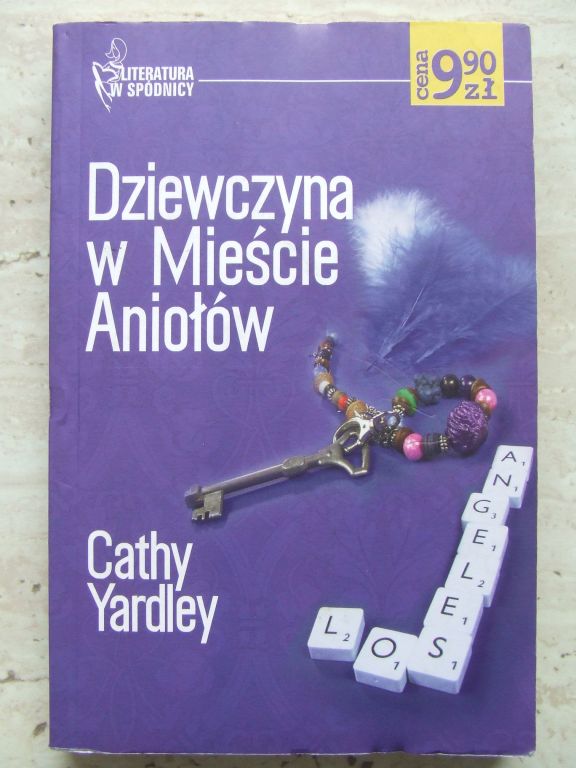 Cathy Yardley  - Dziewczyna w Mieście Aniołów