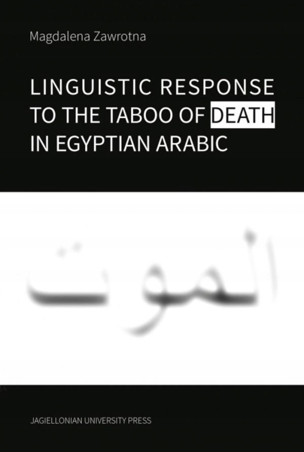 LINGUISTIC RESPONSE TO THE TABOO OF DEATH..