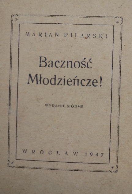 Baczność Młodzieńcze 1947 r.