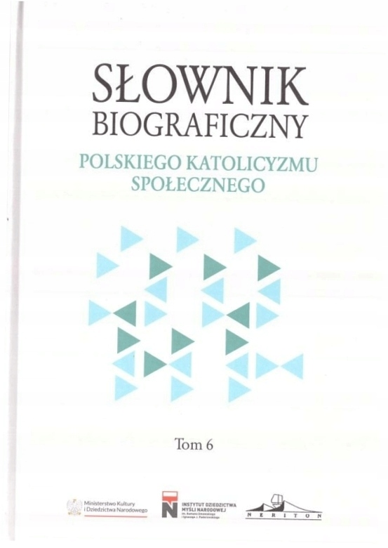 Słownik biograficzny polskiego katolicyzmu.. T.6 -