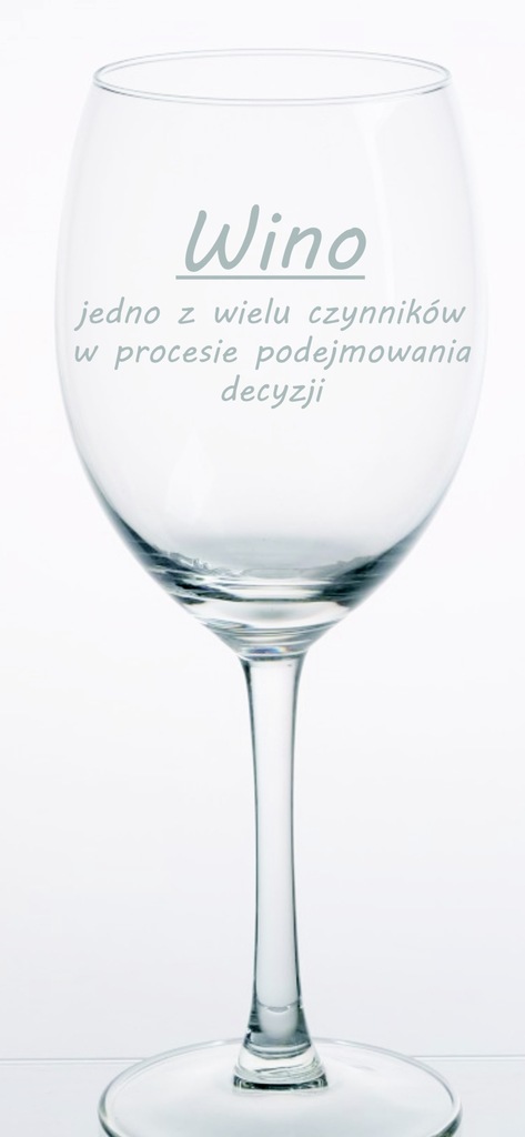 Kieliszek do wina 330 ml + GRAWER - CYTAT, TEKST