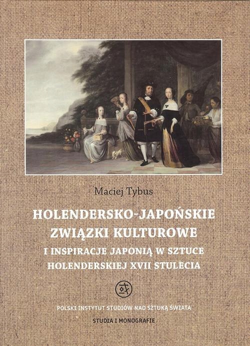 HOLENDERSKO-JAPOŃSKIE ZWIĄZKI KULTUROWE I.. EBOOK