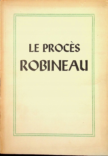 Praca Zbiorowa - Le Proces Robineau