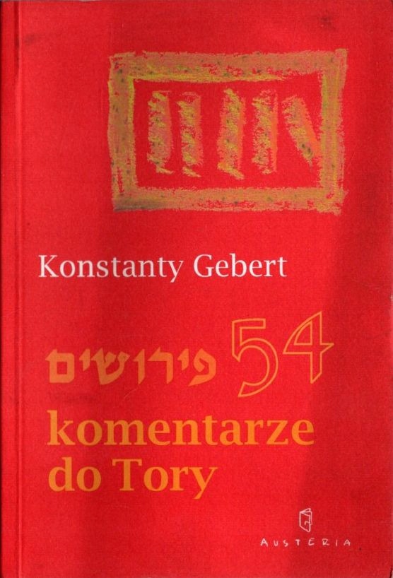 54 komentarze do Tory - Konstanty Gebert