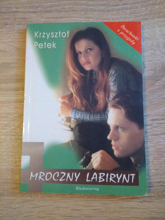 Mroczny Labirynt Krzysztof Petek 1998