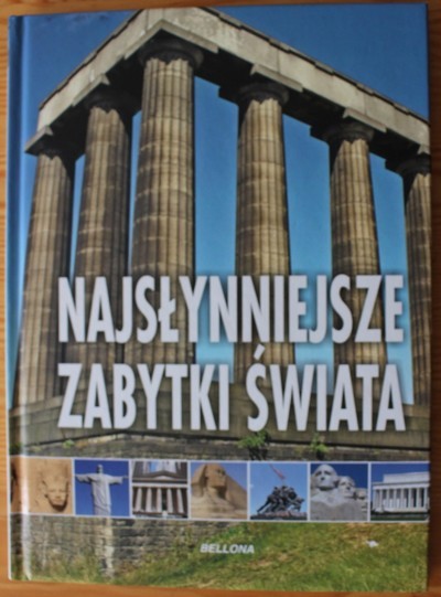 Najsłynniejsze zabytki świata