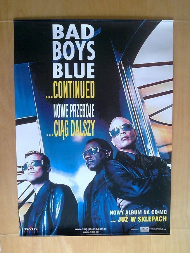 Bad Boys Blue - 1999 Continued Plakat PROMO Poster