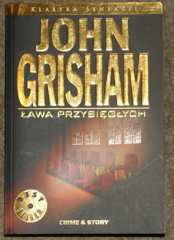 "ŁAWA PRZYSIĘGŁYCH" John Grisham