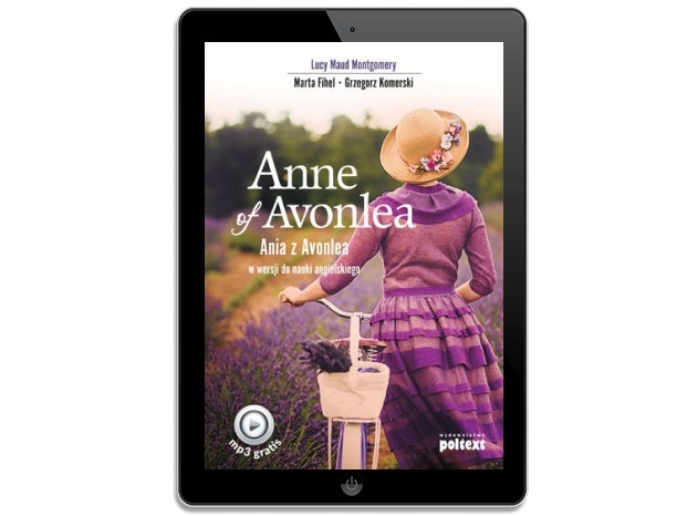 Anne of Avonlea. Ania z Avonlea w wersji do nauki