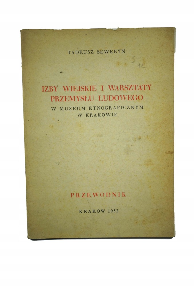 SEWERYN Tadeusz - Izby wiejskie