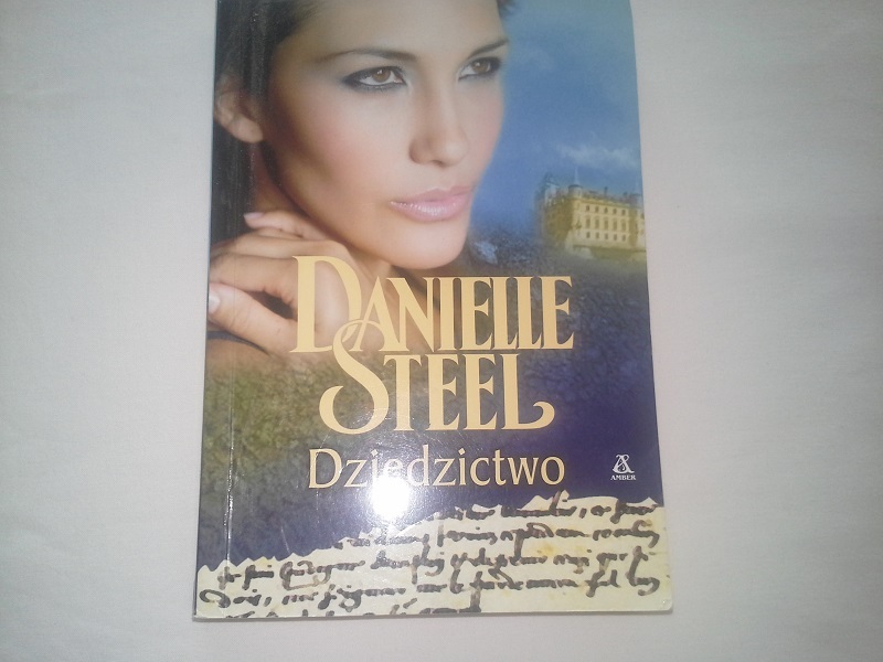 Książka  " Dziedzictwo"  Danielle Steel