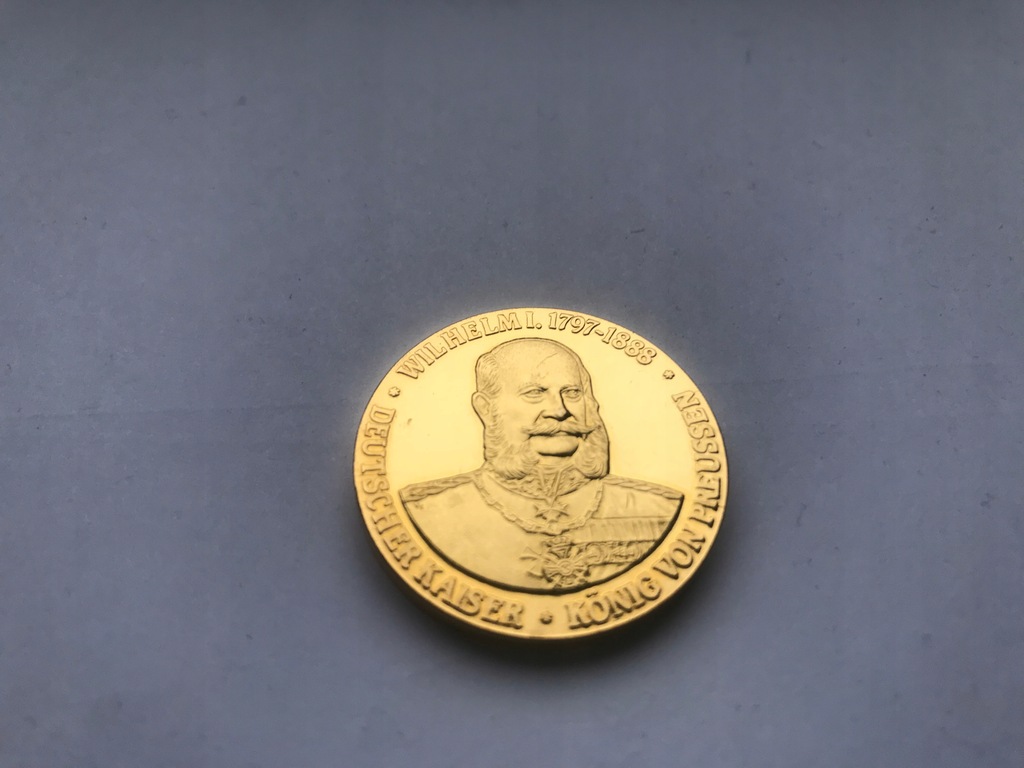 Kaiser Wilhelm l 1797-1888- Hartvergoldet