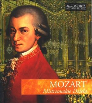 MOZART MISTRZOWSKIE DZIEŁA.