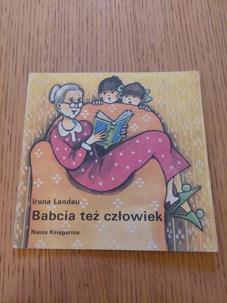 "Babcia też człowiek" Irena Landau