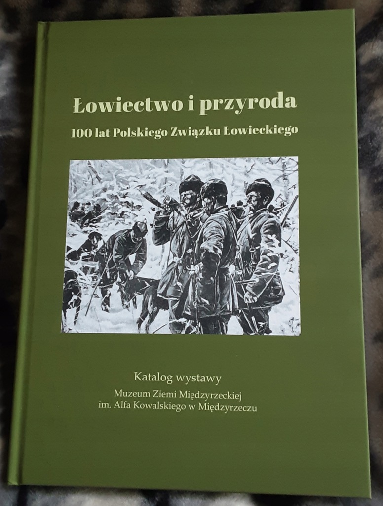 ŁOWIECTWO I PRZYRODA Leśniak