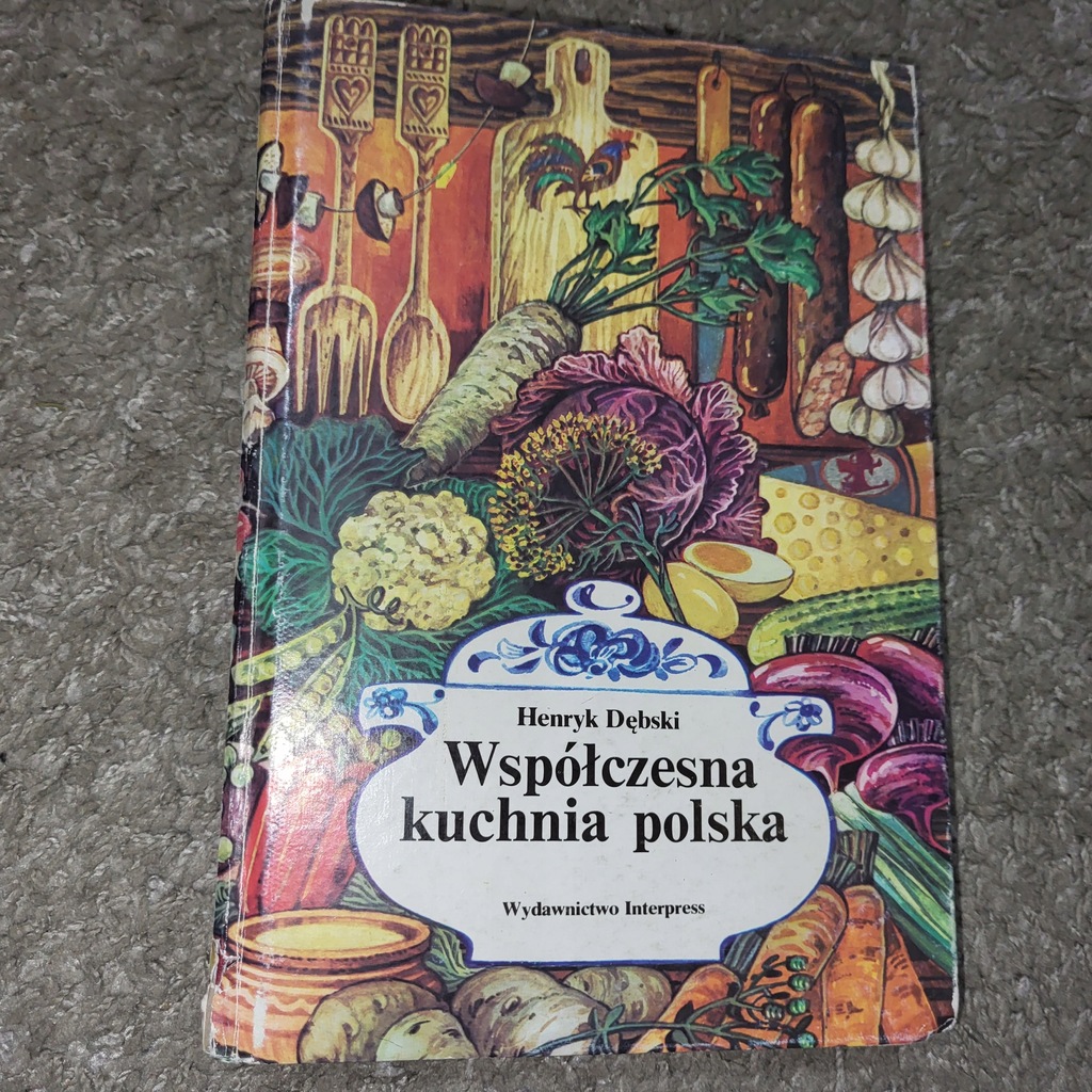 Henryk Dębski WSPÓŁCZESNA KUCHNIA POLSKA