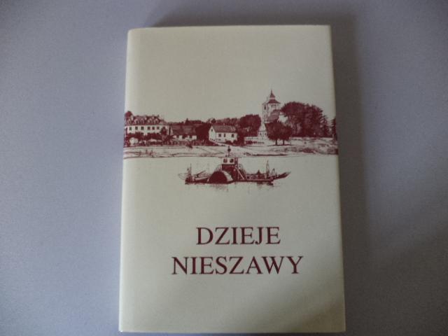 "Dzieje Nieszawy" z autografem Owsiaka - NIESZAWA