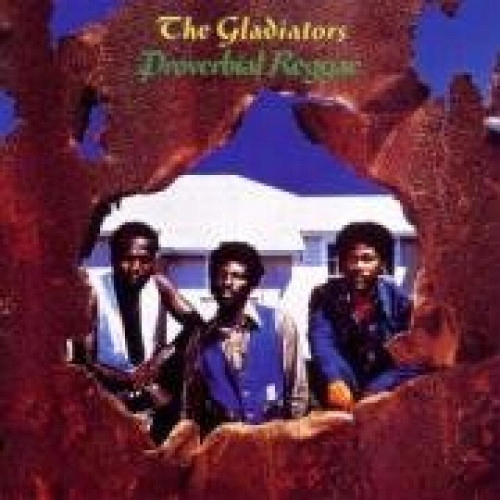 Proverbial Reggae - Gladiators