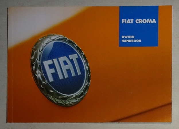 FIAT CROMA - INSTRUKCJA OBSŁUGI - IX 2006 ROK