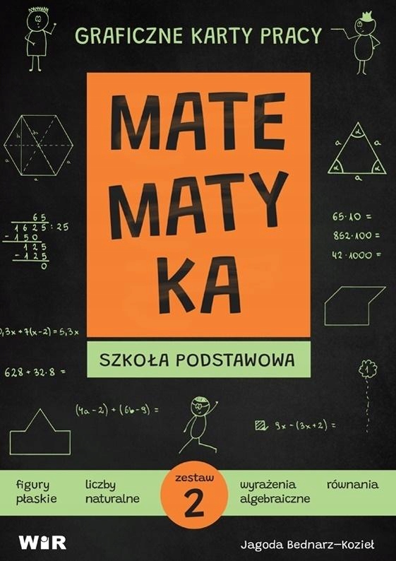 Matematyka. Graficzne karty pracy dla SP zestaw 2