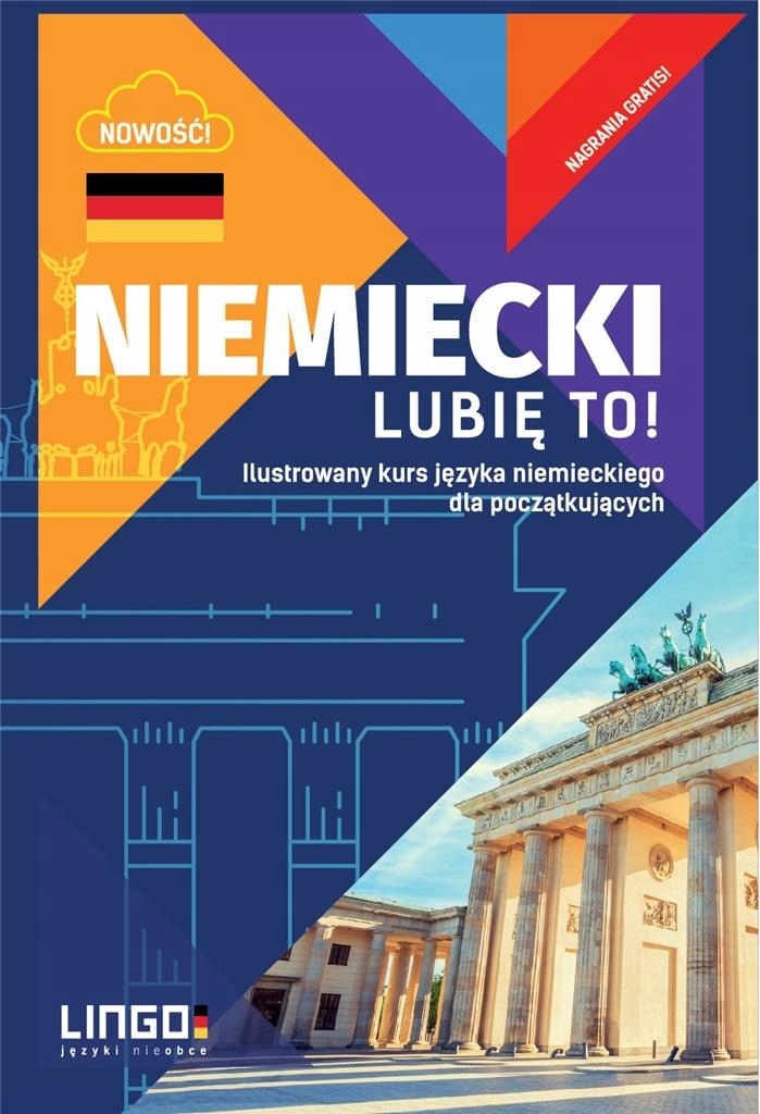 NIEMIECKI. LUBIĘ TO! - OPRACOWANIE ZBIOROWE