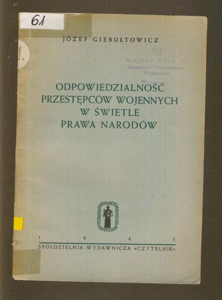 Odpowiedzialność przestępców wojennych; 1945