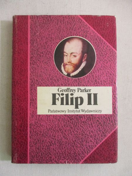 Parker Geoffrey - Filip II