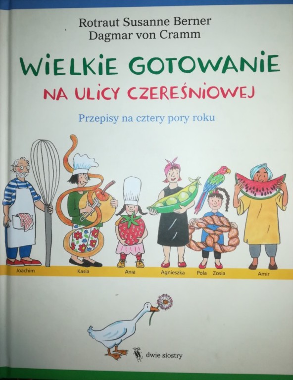 Wielkie gotowanie na Ulicy Czereśniowej- Książka