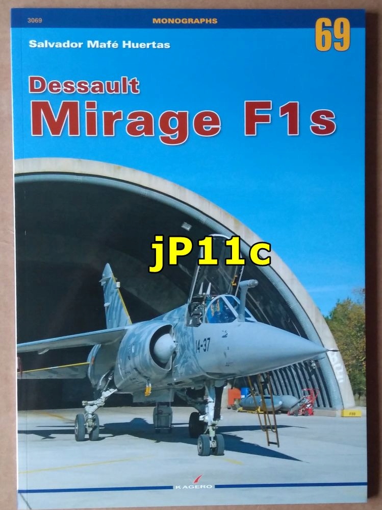 Dessault Mirage F1s - Monografia Kagero Last!