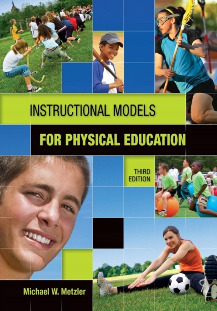 Instructional Models in Physical Education