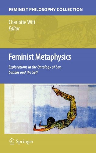 Witt, Charlotte Feminist Metaphysics: Explorations