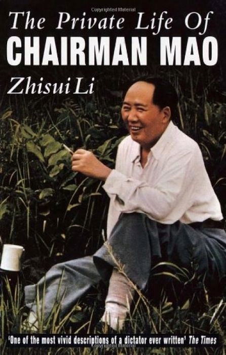 Zhisui Li Private Life Of Chairman Mao The Memoirs