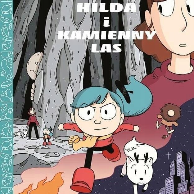 Centrala: Hilda i Kamienny Las