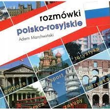 Rozmówki polsko-rosyjskie Adam Marchwiński
