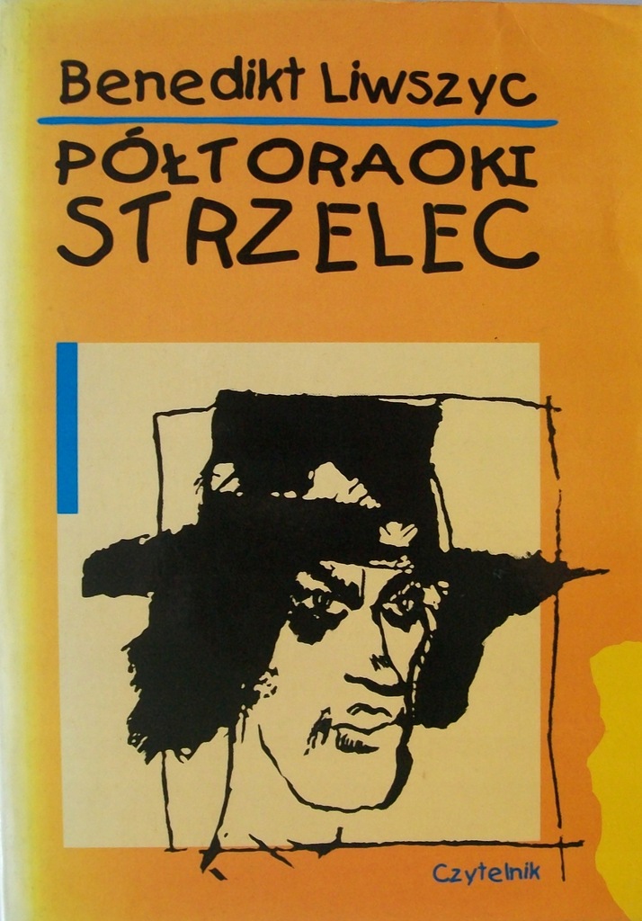 PÓŁTORAOKI STRZELEC BENEDIKT LIWSZYC 1995