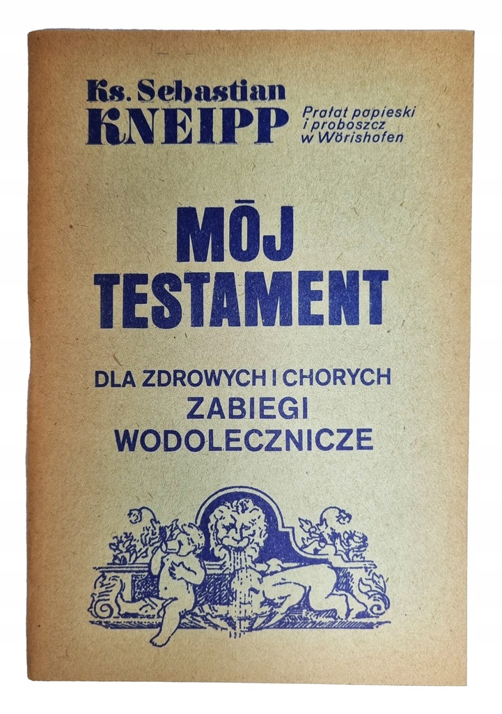 Kneipp - Mój testament Zabiegi wodolecznicze