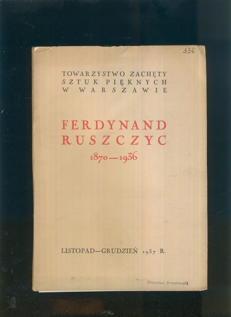 Ferdynand Ruszczyc; katalog wystawy; Zachęta 1937