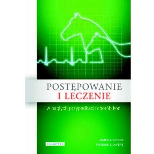 Postępowanie i leczenie w nagłych