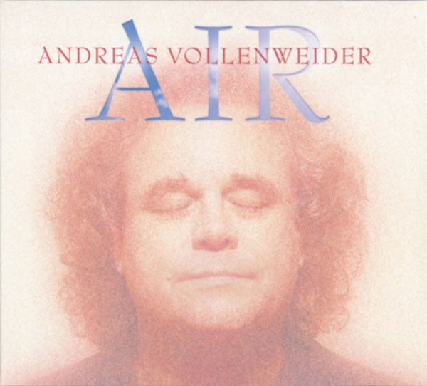 CD ANDREAS VOLLENWEIDER - Air