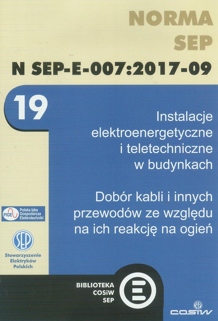 Norma SEP N SEP-E-007:2017-09 Instalacje elektroen