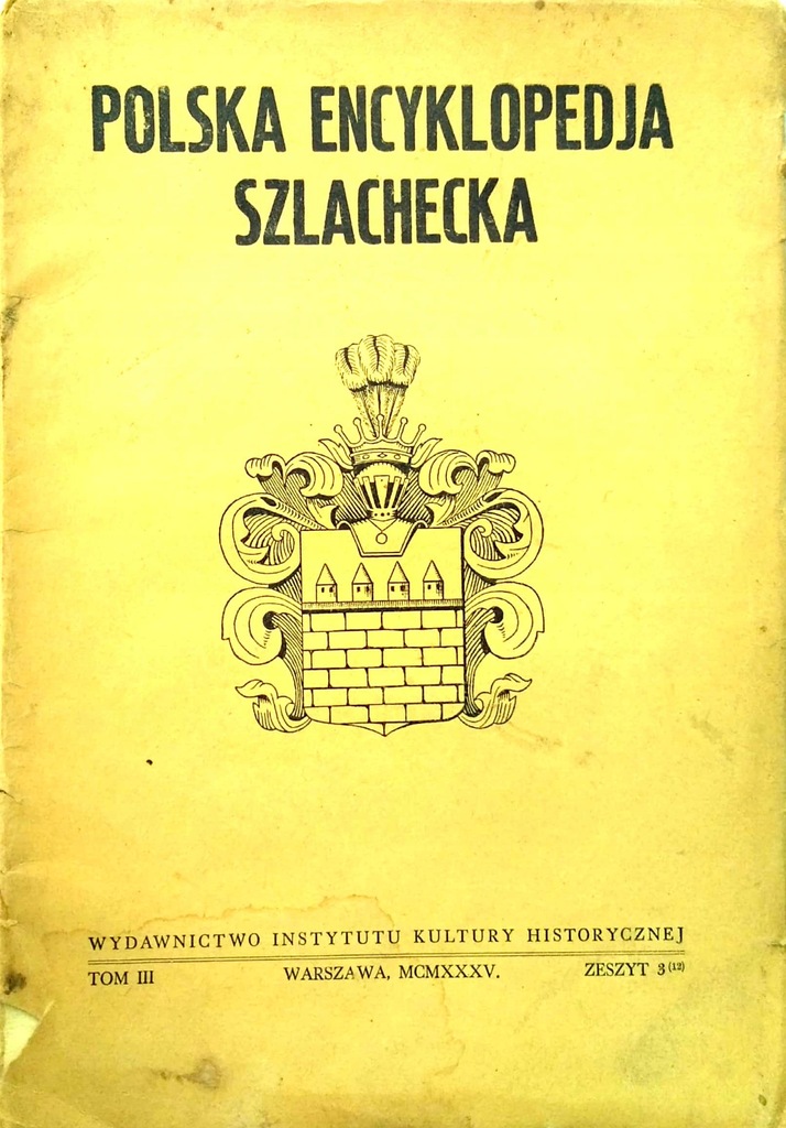 Polska Encyklopedja Szlachecka tom III zeszyt 3