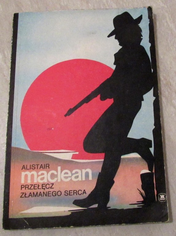 ALISTAIR MACLEAN * PRZEŁĘCZ ZŁAMANEGO SERCA