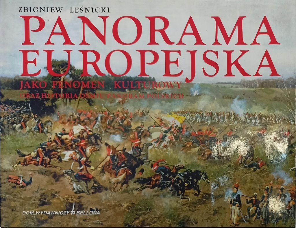 Zbigniew Leśnicki Panorama Europejska jako fenomen